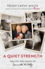 Image for Quiet Strength: The Life and Legacy of Jeannette M. Cathy