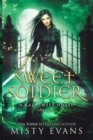 Image for Sweet Soldier : Kali Sweet Urban Fantasy Series