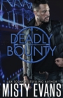 Image for Deadly Bounty : SCVC Taskforce Series, Book 11
