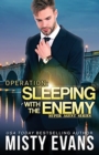 Image for Operation Sleeping With the Enemy