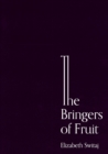 Image for The Bringers of Fruit