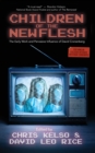 Image for Children of the New Flesh The Early Work and Pervasive Influence of David Cronenberg