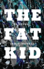 Image for The Fat Kid