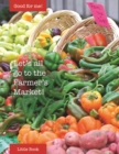 Image for Let&#39;s all go to the Farmer&#39;s Market
