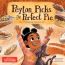 Image for Peyton Picks the Perfect Pie : A Thanksgiving Celebration