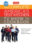 Image for Complete America&#39;s Test Kitchen TV Show Cookbook 2001-2021