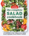 Image for The complete book of salads  : a fresh guide to 200+ vibrant recipes