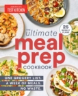 Image for The ultimate meal-prep cookbook  : one grocery list, a week of meals, no waste