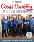 Image for The Complete Cook&#39;s Country TV Show Cookbook 15th Anniversary Edition Includes Season 15 Recipes