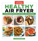 Image for Healthy air fryer  : 75 feel-good recipes, any meal any air fryer