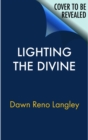 Image for Lighting the Divine