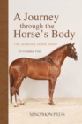 Image for A Journey Through the Horse&#39;s Body