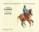 Image for Sketches of the Equestrian Art - Croquis de Dressage