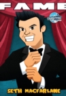 Image for Fame : Seth MacFarlane