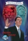 Image for Political Power : James Comey
