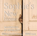 Image for Sophie&#39;s New Home