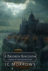 Image for A Broken Kingdom