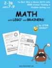 Image for Math with Lego and Brainers Grades 2-3b Ages 7-9