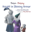 Image for Pete and Petey - Knight in Shining Armor