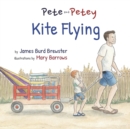 Image for Pete and Petey - Kite Flying