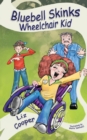 Image for Bluebell Skinks Wheelchair Kid