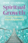 Image for Spiritual Growth : A Contemporary Jewish Approach