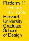 Image for GSD Platform 11 : Setting the Table