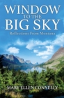 Image for Window To The Big Sky: Reflections From Montana