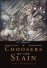 Image for Choosers of the Slain