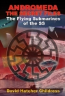 Image for Andromeda - the Secret Files : The Flying Submarines of the Ss
