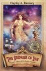 Image for The Bringer of Life : A Cosmic History of the Divine Feminine