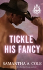 Image for Tickle His Fancy