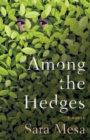 Image for Among the hedges