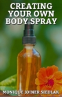 Image for Creating Your Own Body Spray