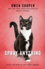 Image for Spray Anything: A Short Story