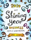 Image for 2020 My Shining Year Business Goals Workbook