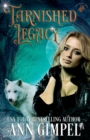 Image for Tarnished Legacy : Shifter Paranormal Romance