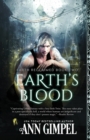 Image for Earth&#39;s Blood : Dystopian Urban Fantasy