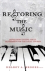 Image for Restoring the Music