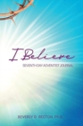 Image for I Believe Journal