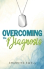 Image for Overcoming The Diagnosis
