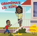Image for Grandma&#39;s Lil&#39; King