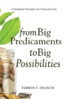 Image for From Big Predicaments to Big Possibilities