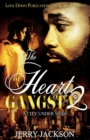 Image for The Heart of a Gangsta 2