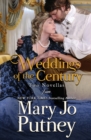 Image for Weddings of the Century : A Pair of Wedding Novellas