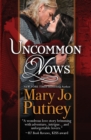 Image for Uncommon Vows : A Medieval Prequel to the Bride Trilogy