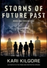 Image for Storms of Future Past Books One through Four