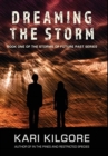 Image for Dreaming the Storm