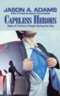 Image for Capeless Heroes
