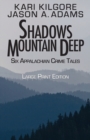 Image for Shadows Mountain Deep